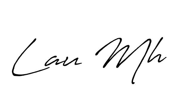 You should practise on your own different ways (Antro_Vectra_Bolder) to write your name (Lau Mh) in signature. don't let someone else do it for you. Lau Mh signature style 7 images and pictures png