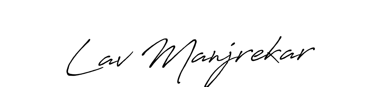 Lav Manjrekar stylish signature style. Best Handwritten Sign (Antro_Vectra_Bolder) for my name. Handwritten Signature Collection Ideas for my name Lav Manjrekar. Lav Manjrekar signature style 7 images and pictures png