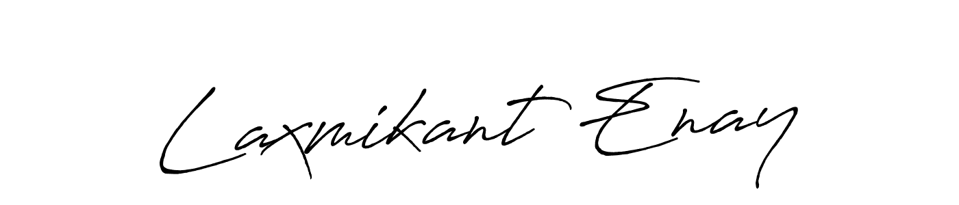 The best way (Antro_Vectra_Bolder) to make a short signature is to pick only two or three words in your name. The name Laxmikant Enay include a total of six letters. For converting this name. Laxmikant Enay signature style 7 images and pictures png