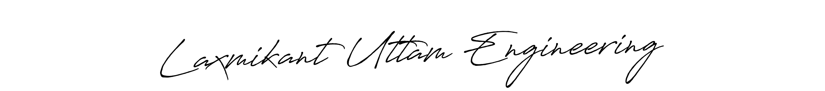 Design your own signature with our free online signature maker. With this signature software, you can create a handwritten (Antro_Vectra_Bolder) signature for name Laxmikant Uttam Engineering. Laxmikant Uttam Engineering signature style 7 images and pictures png