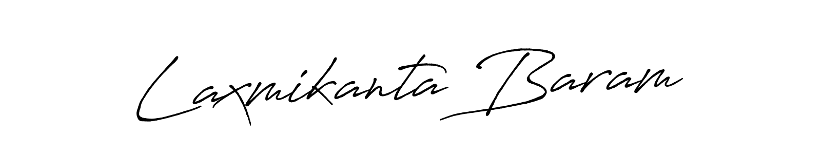 Make a beautiful signature design for name Laxmikanta Baram. With this signature (Antro_Vectra_Bolder) style, you can create a handwritten signature for free. Laxmikanta Baram signature style 7 images and pictures png