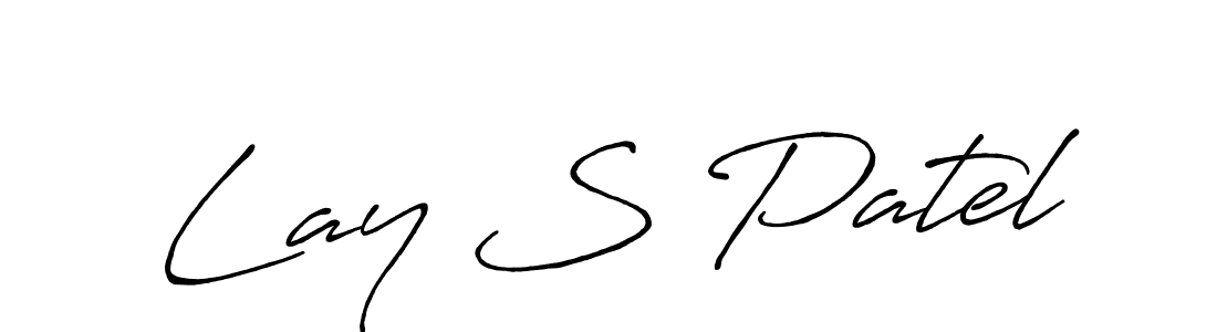 Lay S Patel stylish signature style. Best Handwritten Sign (Antro_Vectra_Bolder) for my name. Handwritten Signature Collection Ideas for my name Lay S Patel. Lay S Patel signature style 7 images and pictures png
