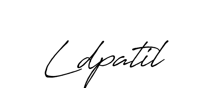 Design your own signature with our free online signature maker. With this signature software, you can create a handwritten (Antro_Vectra_Bolder) signature for name Ldpatil. Ldpatil signature style 7 images and pictures png