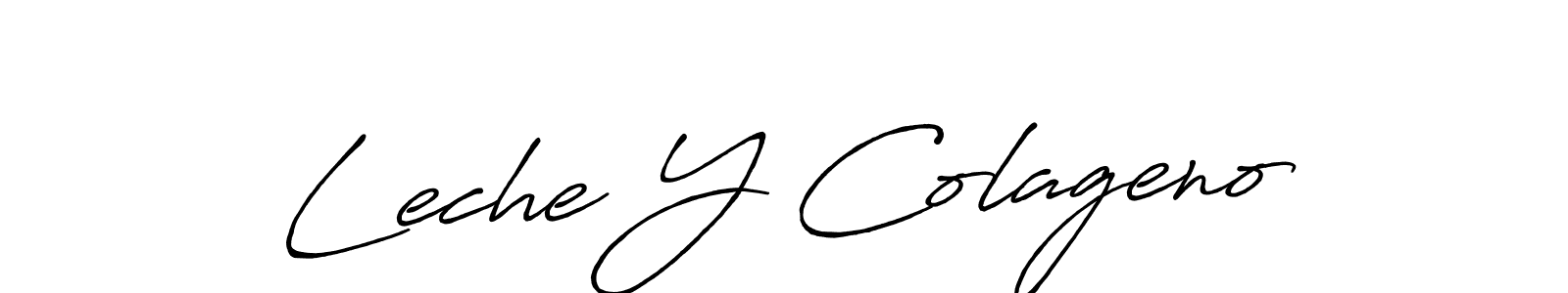Use a signature maker to create a handwritten signature online. With this signature software, you can design (Antro_Vectra_Bolder) your own signature for name Leche Y Colageno. Leche Y Colageno signature style 7 images and pictures png