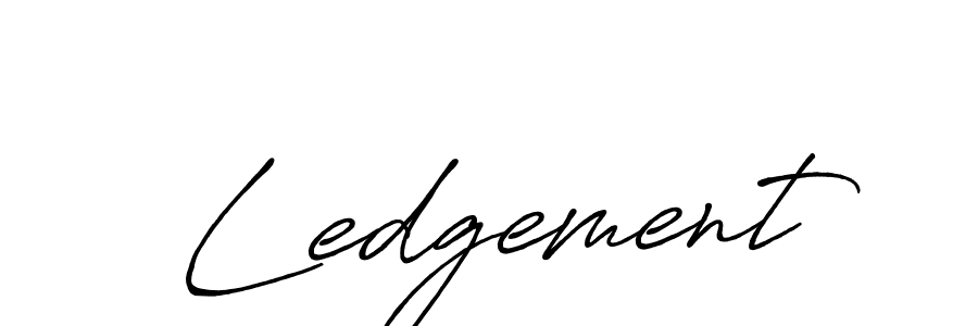 You should practise on your own different ways (Antro_Vectra_Bolder) to write your name (Ledgement) in signature. don't let someone else do it for you. Ledgement signature style 7 images and pictures png