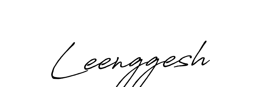 You should practise on your own different ways (Antro_Vectra_Bolder) to write your name (Leenggesh) in signature. don't let someone else do it for you. Leenggesh signature style 7 images and pictures png