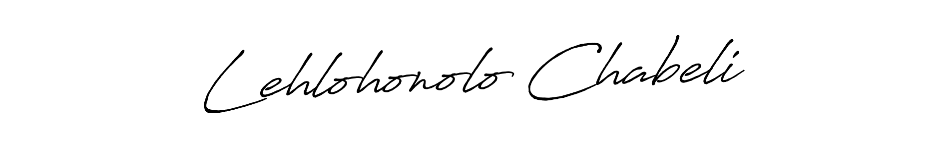 Create a beautiful signature design for name Lehlohonolo Chabeli. With this signature (Antro_Vectra_Bolder) fonts, you can make a handwritten signature for free. Lehlohonolo Chabeli signature style 7 images and pictures png