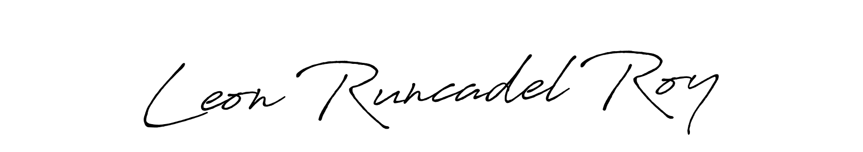 Leon Runcadel Roy stylish signature style. Best Handwritten Sign (Antro_Vectra_Bolder) for my name. Handwritten Signature Collection Ideas for my name Leon Runcadel Roy. Leon Runcadel Roy signature style 7 images and pictures png