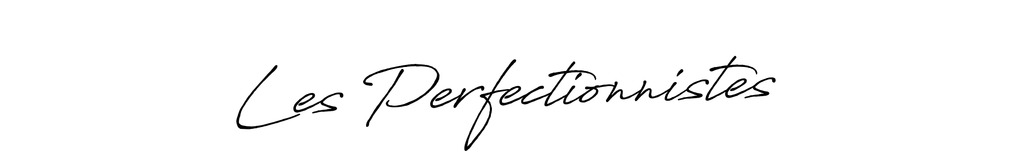 Check out images of Autograph of Les Perfectionnistes name. Actor Les Perfectionnistes Signature Style. Antro_Vectra_Bolder is a professional sign style online. Les Perfectionnistes signature style 7 images and pictures png