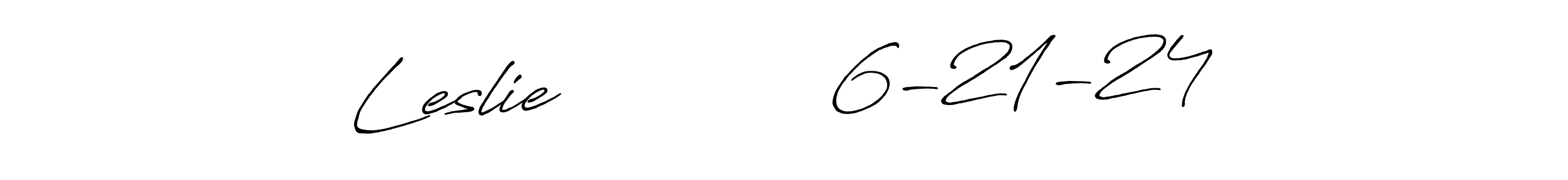 Also we have Leslie             6-21-24 name is the best signature style. Create professional handwritten signature collection using Antro_Vectra_Bolder autograph style. Leslie             6-21-24 signature style 7 images and pictures png