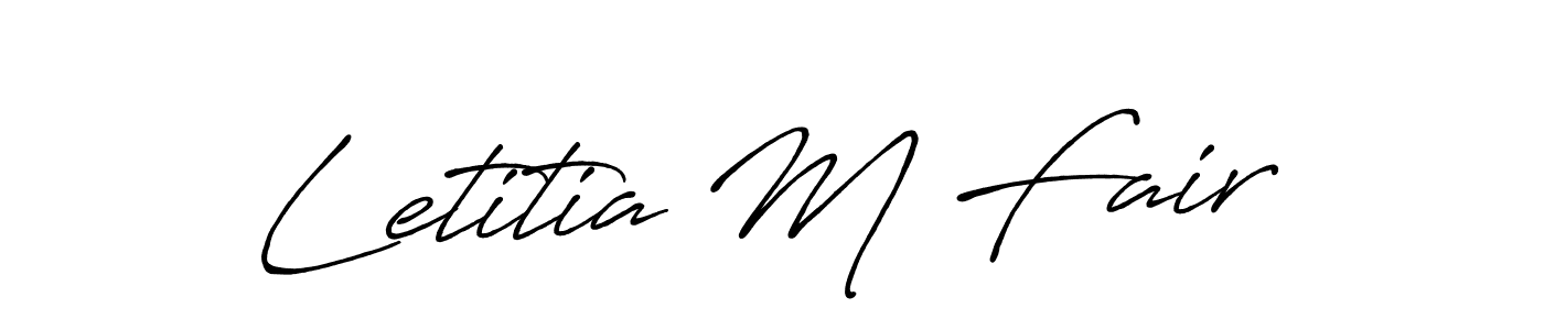 Make a beautiful signature design for name Letitia M Fair. With this signature (Antro_Vectra_Bolder) style, you can create a handwritten signature for free. Letitia M Fair signature style 7 images and pictures png