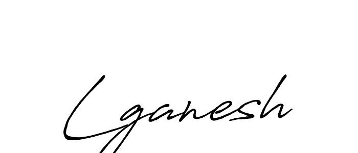 Also we have Lganesh name is the best signature style. Create professional handwritten signature collection using Antro_Vectra_Bolder autograph style. Lganesh signature style 7 images and pictures png