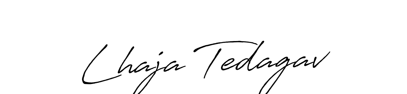 It looks lik you need a new signature style for name Lhaja Tedagav. Design unique handwritten (Antro_Vectra_Bolder) signature with our free signature maker in just a few clicks. Lhaja Tedagav signature style 7 images and pictures png
