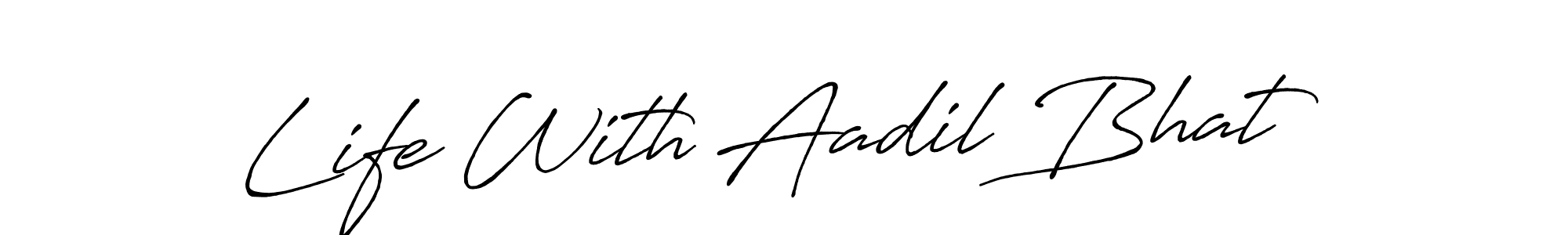 How to make Life With Aadil Bhat name signature. Use Antro_Vectra_Bolder style for creating short signs online. This is the latest handwritten sign. Life With Aadil Bhat signature style 7 images and pictures png