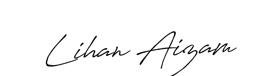 Make a short Lihan Aizam signature style. Manage your documents anywhere anytime using Antro_Vectra_Bolder. Create and add eSignatures, submit forms, share and send files easily. Lihan Aizam signature style 7 images and pictures png