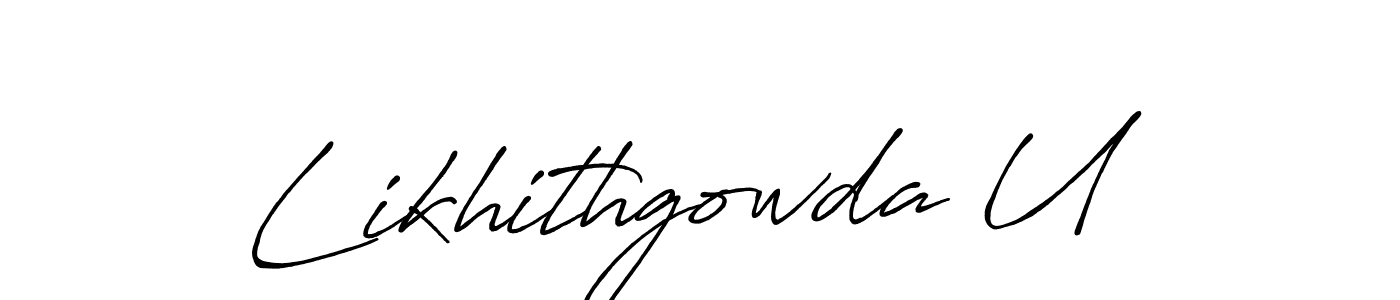 It looks lik you need a new signature style for name Likhithgowda U. Design unique handwritten (Antro_Vectra_Bolder) signature with our free signature maker in just a few clicks. Likhithgowda U signature style 7 images and pictures png