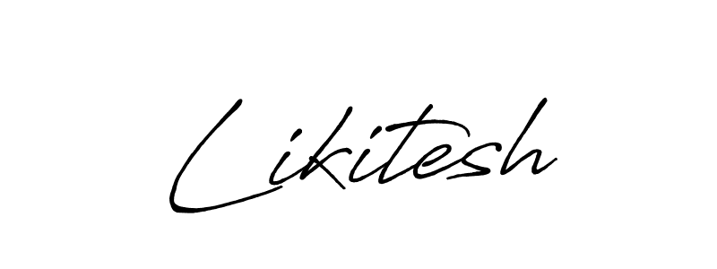 Once you've used our free online signature maker to create your best signature Antro_Vectra_Bolder style, it's time to enjoy all of the benefits that Likitesh name signing documents. Likitesh signature style 7 images and pictures png