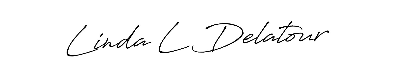 You should practise on your own different ways (Antro_Vectra_Bolder) to write your name (Linda L Delatour) in signature. don't let someone else do it for you. Linda L Delatour signature style 7 images and pictures png