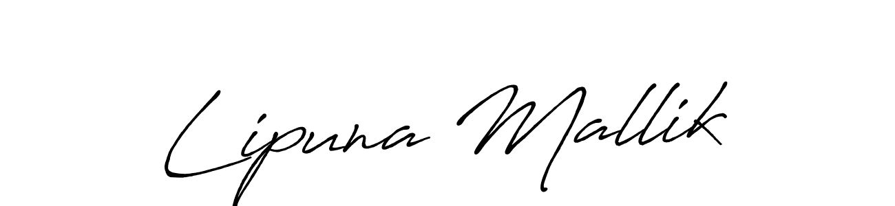 Also we have Lipuna Mallik name is the best signature style. Create professional handwritten signature collection using Antro_Vectra_Bolder autograph style. Lipuna Mallik signature style 7 images and pictures png