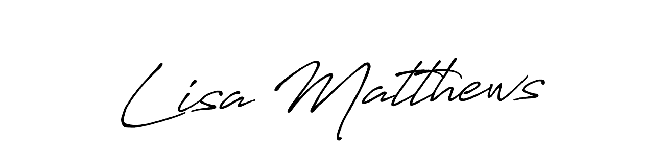 Best and Professional Signature Style for Lisa Matthews. Antro_Vectra_Bolder Best Signature Style Collection. Lisa Matthews signature style 7 images and pictures png
