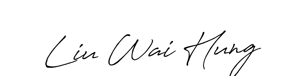 Make a short Liu Wai Hung signature style. Manage your documents anywhere anytime using Antro_Vectra_Bolder. Create and add eSignatures, submit forms, share and send files easily. Liu Wai Hung signature style 7 images and pictures png
