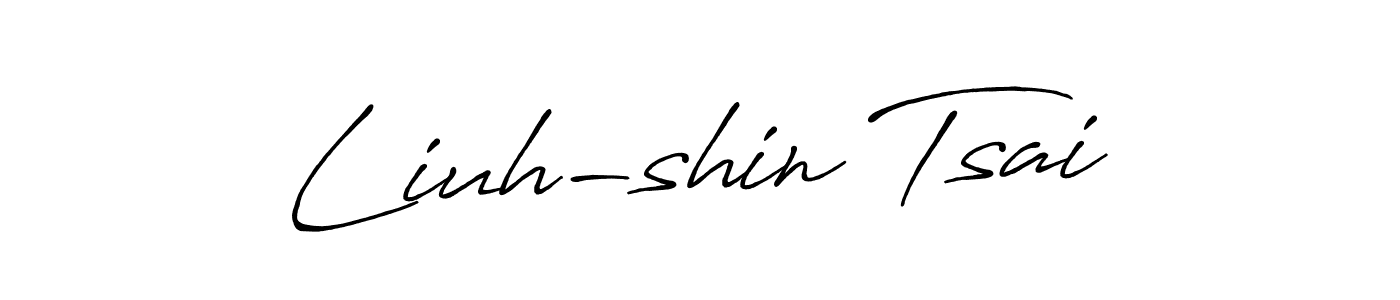 Liuh-shin Tsai stylish signature style. Best Handwritten Sign (Antro_Vectra_Bolder) for my name. Handwritten Signature Collection Ideas for my name Liuh-shin Tsai. Liuh-shin Tsai signature style 7 images and pictures png