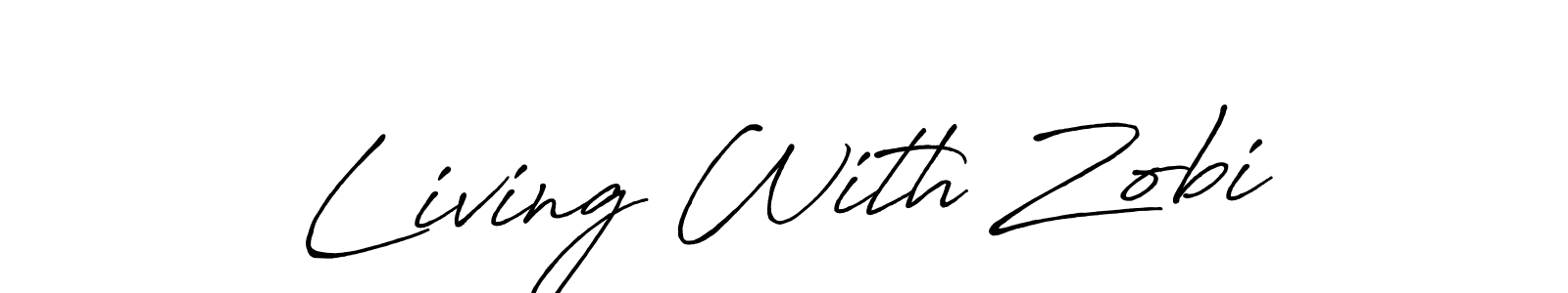 Also You can easily find your signature by using the search form. We will create Living With Zobi name handwritten signature images for you free of cost using Antro_Vectra_Bolder sign style. Living With Zobi signature style 7 images and pictures png
