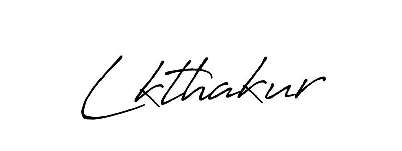 Create a beautiful signature design for name Lkthakur. With this signature (Antro_Vectra_Bolder) fonts, you can make a handwritten signature for free. Lkthakur signature style 7 images and pictures png