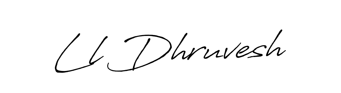 Also we have Ll Dhruvesh name is the best signature style. Create professional handwritten signature collection using Antro_Vectra_Bolder autograph style. Ll Dhruvesh signature style 7 images and pictures png