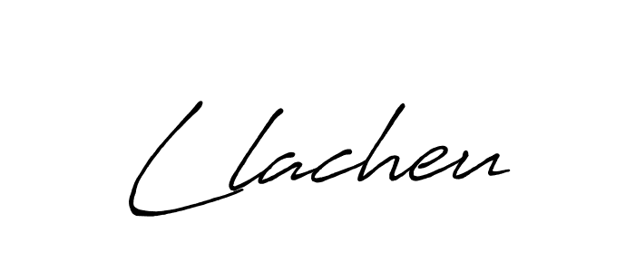 Also we have Llacheu name is the best signature style. Create professional handwritten signature collection using Antro_Vectra_Bolder autograph style. Llacheu signature style 7 images and pictures png