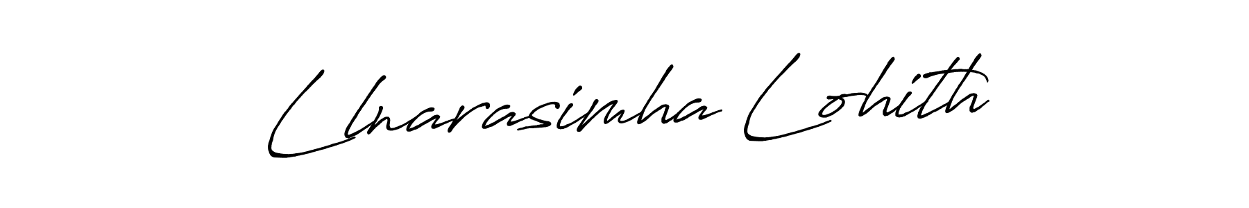 Make a beautiful signature design for name Llnarasimha Lohith. With this signature (Antro_Vectra_Bolder) style, you can create a handwritten signature for free. Llnarasimha Lohith signature style 7 images and pictures png