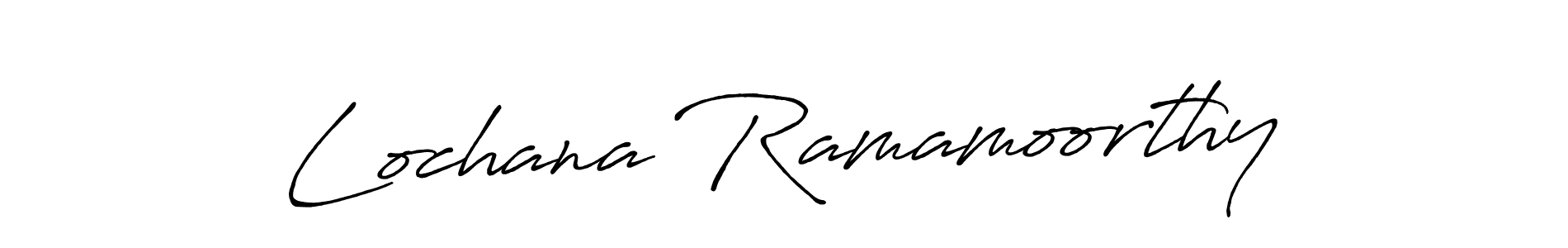 How to Draw Lochana Ramamoorthy signature style? Antro_Vectra_Bolder is a latest design signature styles for name Lochana Ramamoorthy. Lochana Ramamoorthy signature style 7 images and pictures png