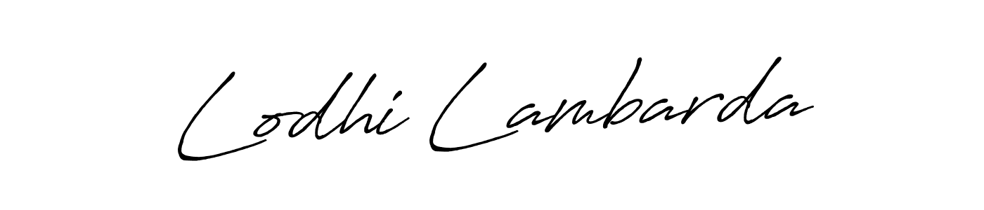 Lodhi Lambarda stylish signature style. Best Handwritten Sign (Antro_Vectra_Bolder) for my name. Handwritten Signature Collection Ideas for my name Lodhi Lambarda. Lodhi Lambarda signature style 7 images and pictures png