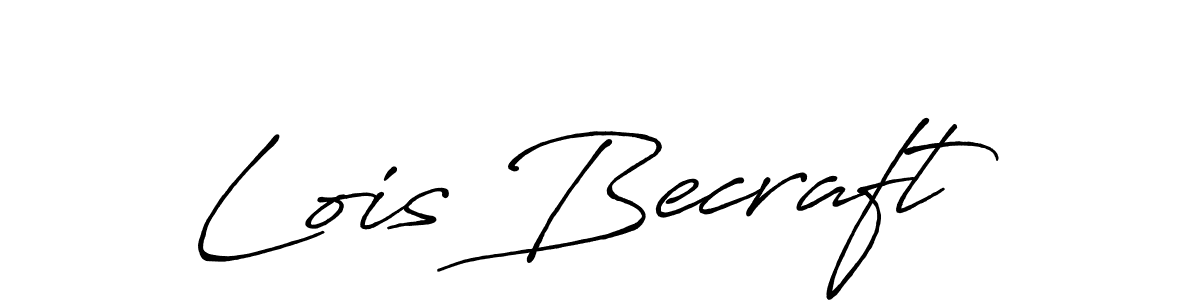 Design your own signature with our free online signature maker. With this signature software, you can create a handwritten (Antro_Vectra_Bolder) signature for name Lois Becraft. Lois Becraft signature style 7 images and pictures png