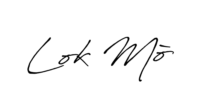 It looks lik you need a new signature style for name Lok Mò. Design unique handwritten (Antro_Vectra_Bolder) signature with our free signature maker in just a few clicks. Lok Mò signature style 7 images and pictures png