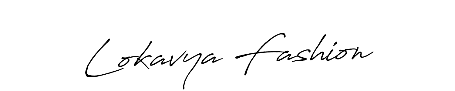 Once you've used our free online signature maker to create your best signature Antro_Vectra_Bolder style, it's time to enjoy all of the benefits that Lokavya Fashion name signing documents. Lokavya Fashion signature style 7 images and pictures png