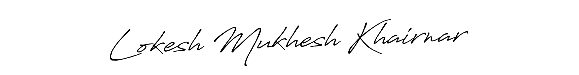 Use a signature maker to create a handwritten signature online. With this signature software, you can design (Antro_Vectra_Bolder) your own signature for name Lokesh Mukhesh Khairnar. Lokesh Mukhesh Khairnar signature style 7 images and pictures png