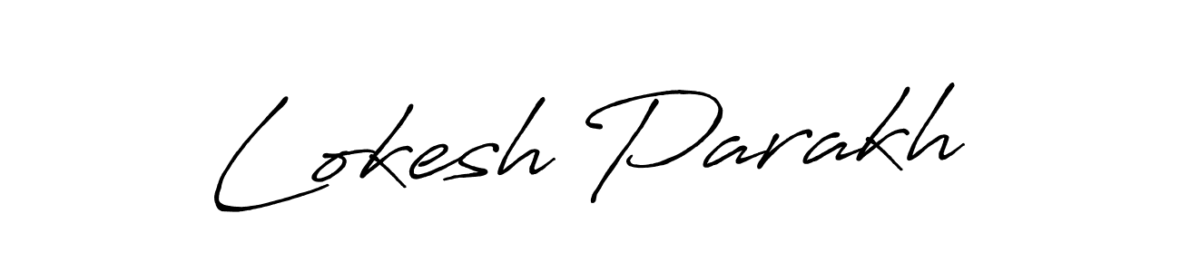 Design your own signature with our free online signature maker. With this signature software, you can create a handwritten (Antro_Vectra_Bolder) signature for name Lokesh Parakh. Lokesh Parakh signature style 7 images and pictures png