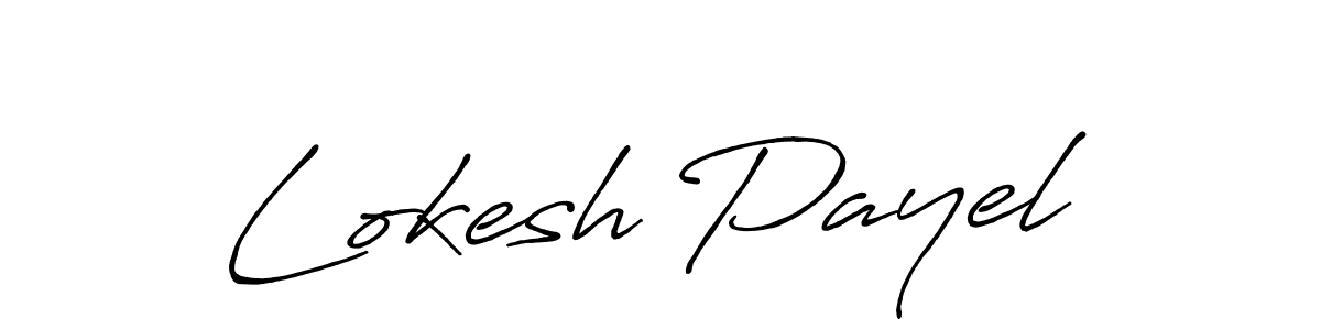 It looks lik you need a new signature style for name Lokesh Payel. Design unique handwritten (Antro_Vectra_Bolder) signature with our free signature maker in just a few clicks. Lokesh Payel signature style 7 images and pictures png