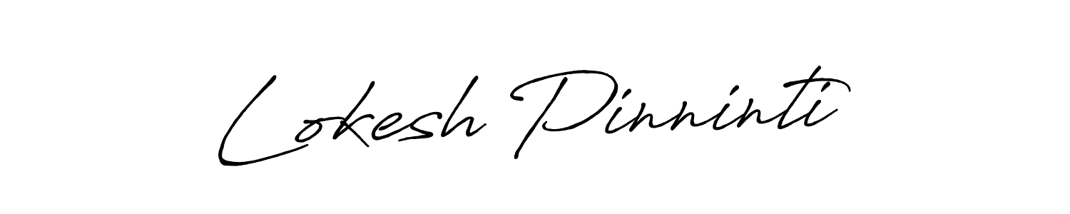 How to make Lokesh Pinninti name signature. Use Antro_Vectra_Bolder style for creating short signs online. This is the latest handwritten sign. Lokesh Pinninti signature style 7 images and pictures png