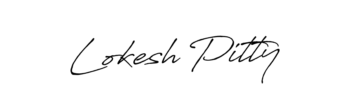 How to make Lokesh Pitty signature? Antro_Vectra_Bolder is a professional autograph style. Create handwritten signature for Lokesh Pitty name. Lokesh Pitty signature style 7 images and pictures png