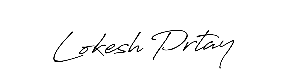 You should practise on your own different ways (Antro_Vectra_Bolder) to write your name (Lokesh Prtay) in signature. don't let someone else do it for you. Lokesh Prtay signature style 7 images and pictures png