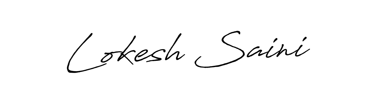 Make a short Lokesh Saini signature style. Manage your documents anywhere anytime using Antro_Vectra_Bolder. Create and add eSignatures, submit forms, share and send files easily. Lokesh Saini signature style 7 images and pictures png