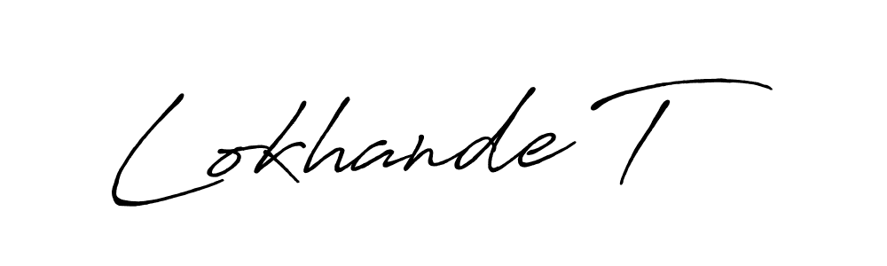 How to make Lokhande T signature? Antro_Vectra_Bolder is a professional autograph style. Create handwritten signature for Lokhande T name. Lokhande T signature style 7 images and pictures png