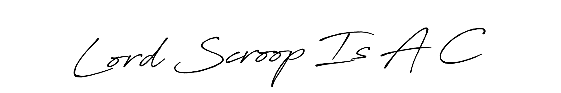 How to make Lord Scroop Is A C signature? Antro_Vectra_Bolder is a professional autograph style. Create handwritten signature for Lord Scroop Is A C name. Lord Scroop Is A C signature style 7 images and pictures png