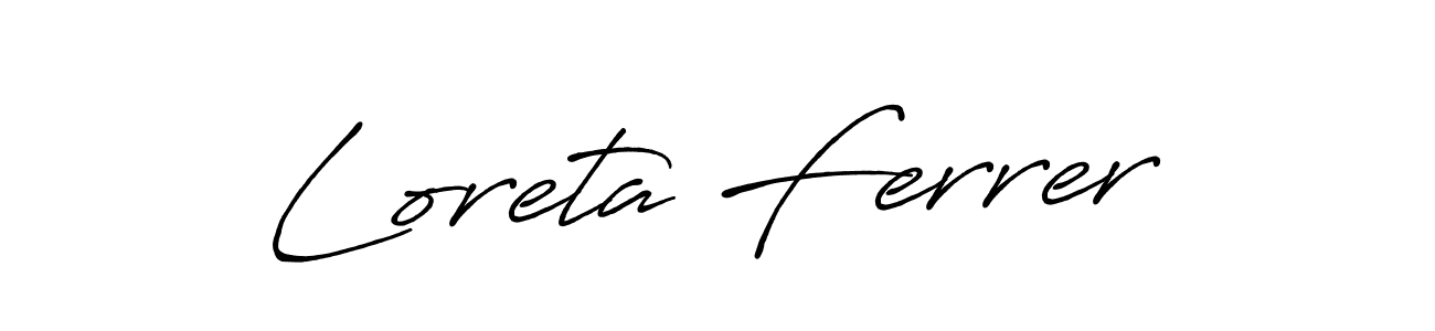 Design your own signature with our free online signature maker. With this signature software, you can create a handwritten (Antro_Vectra_Bolder) signature for name Loreta Ferrer. Loreta Ferrer signature style 7 images and pictures png