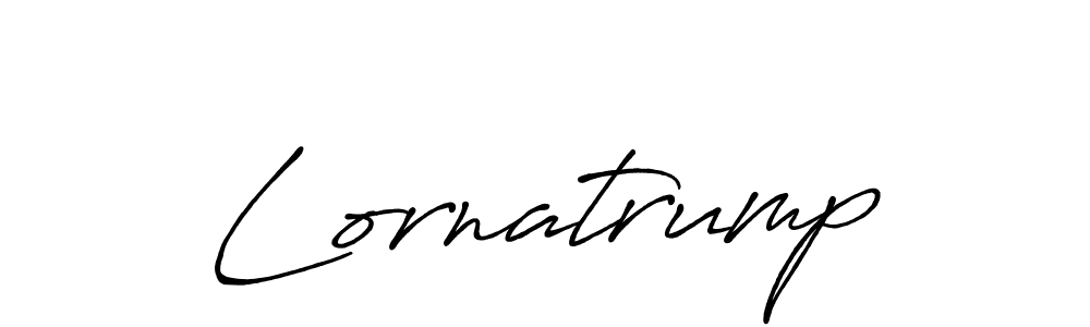 Also we have Lornatrump name is the best signature style. Create professional handwritten signature collection using Antro_Vectra_Bolder autograph style. Lornatrump signature style 7 images and pictures png