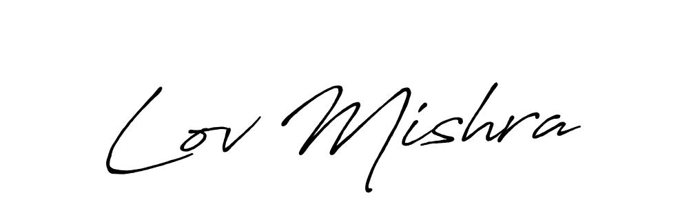 How to make Lov Mishra name signature. Use Antro_Vectra_Bolder style for creating short signs online. This is the latest handwritten sign. Lov Mishra signature style 7 images and pictures png