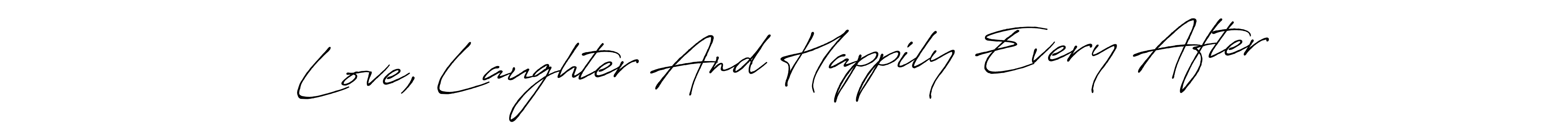 Here are the top 10 professional signature styles for the name Love, Laughter And Happily Every After. These are the best autograph styles you can use for your name. Love, Laughter And Happily Every After signature style 7 images and pictures png