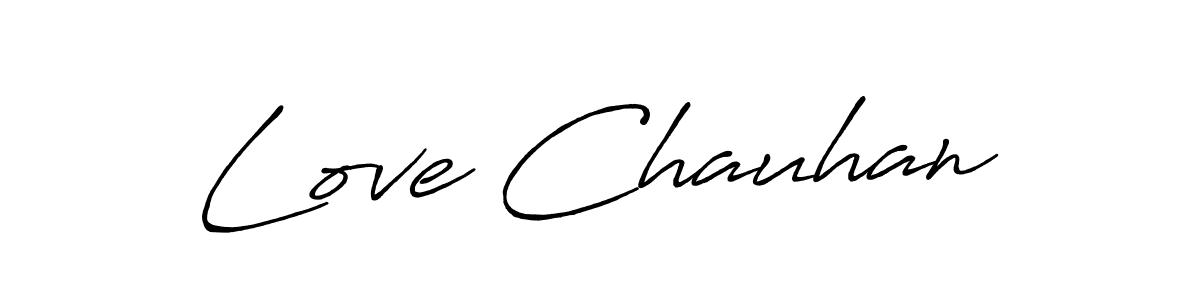 Make a beautiful signature design for name Love Chauhan. With this signature (Antro_Vectra_Bolder) style, you can create a handwritten signature for free. Love Chauhan signature style 7 images and pictures png
